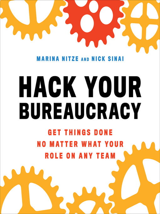 Title details for Hack Your Bureaucracy by Marina Nitze - Available